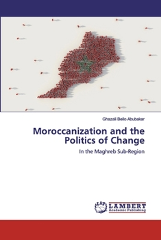 Paperback Moroccanization and the Politics of Change Book