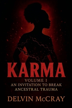 Paperback Karma V1: An Invitation to break Ancestral Trauma Book