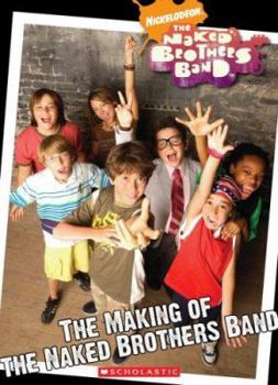 Paperback The Making of the Naked Brothers Band Book