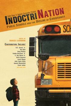 Indoctrination: Public Schools and the Decline of Christianity in America