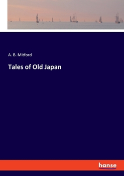 Paperback Tales of Old Japan Book