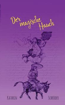Paperback Der magische Hauch: Märchen [German] Book