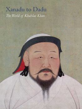 Hardcover The World of Khubilai Khan: Chinese Art in the Yuan Dynasty Book