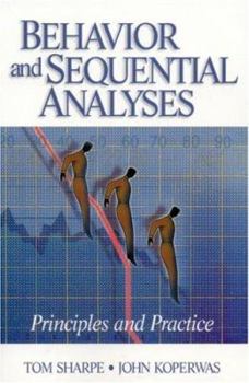 Paperback Behavior and Sequential Analyses: Principles and Practice Book