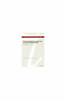 Hardcover The Technological Competitiveness of Japanese Multinationals: The European Dimension Book