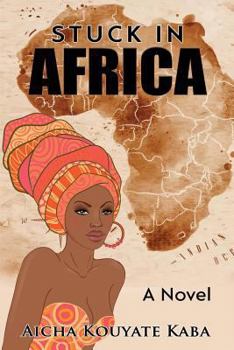 Paperback Stuck in Africa Book