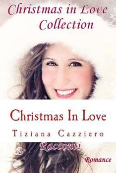 Paperback Christmas in Love Collection - Romance [Italian] Book