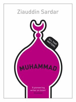 Paperback Muhammad: All That Matters Book