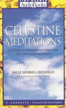 Audio Cassette The Celestine Meditations: A Guide to Meditation Based on the Celestine Prophecy Book