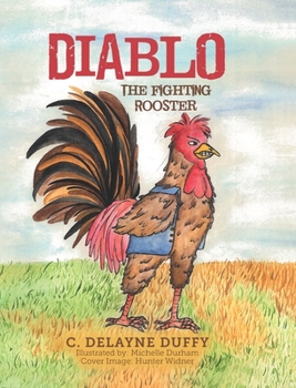 Hardcover Diablo: The Fighting Rooster Book
