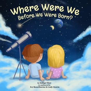 Paperback Where Were We Before We Were Born? Book