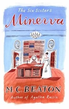 Minerva - Book #1 of the Six Sisters