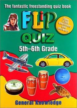 Spiral-bound Flip Quiz: 5th-6th Grade Book