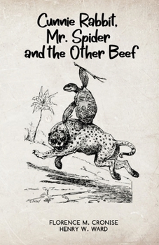 Paperback Cunnie Rabbit Mr. Spider and the Other Beef Book