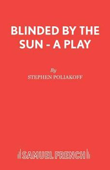 Paperback Blinded by the Sun - A Play Book