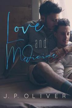 Love and Medicine - Book #5 of the Fighting for Love