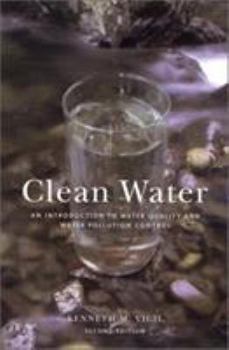 Paperback Clean Water, 2nd Ed: An Introduction to Water Quality and Water Pollution Control Book
