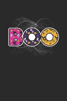 Paperback Boo Halloween Donuts: Blank Lined Notebook (6" x 9" - 120 pages) Halloween Themed Notebook for Gift / Daily Activity Journals / Diary Book