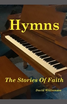 Paperback Hymns The Stories Of Faith Book