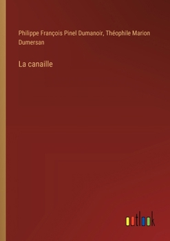 Paperback La canaille [French] Book