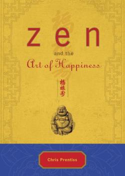 Hardcover Zen and the Art of Happiness Deluxe Gift Edition Book