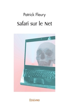 Paperback Safari sur le Net [French] Book