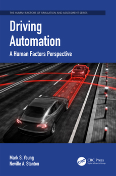 Paperback Driving Automation: A Human Factors Perspective Book