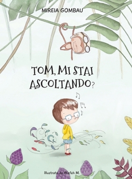 Hardcover Tom, mi stai ascoltando? [Italian] Book