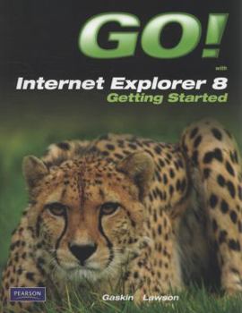 Paperback Go! with Internet Explorer 8 Getting Started Book