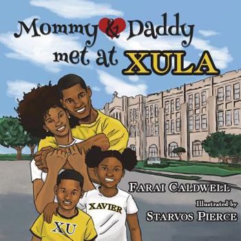 Paperback Mommy and Daddy Met at Xula Book