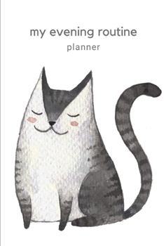 My evening routine planner: weekly daily planner