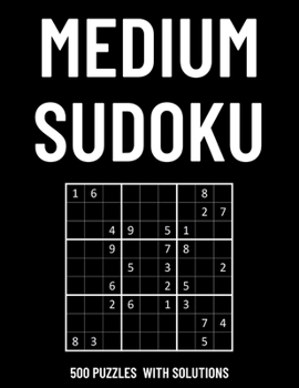 Paperback 500 Mid Level Sudoku Puzzles, Solutions Included Book