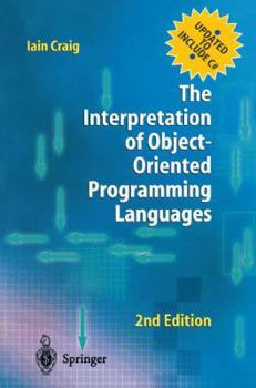 Paperback The Interpretation of Object-Oriented Programming Languages Book