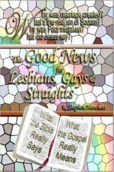 Paperback The Good News for Lesbians, Gays & Straights Book