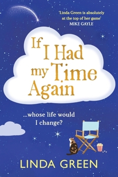 If I Had My Time Again