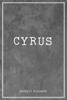 Cyrus Weekly Planner: Chaos Coordinator Organizer Appointment To Do List Academic Schedule Time Management Personalized Personal Custom Name Student Teachers Grey Loft Wall Art Gift