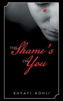 Paperback The Shame's On You Book