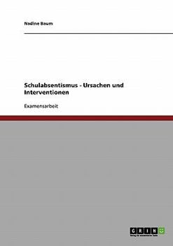 Paperback Schulabsentismus: Ursachen und Interventionen [German] Book