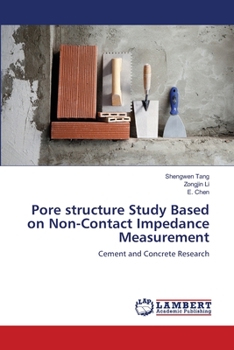 Paperback Pore structure Study Based on Non-Contact Impedance Measurement Book