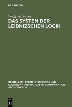 Hardcover Das System Der Leibnizschen Logik [German] Book