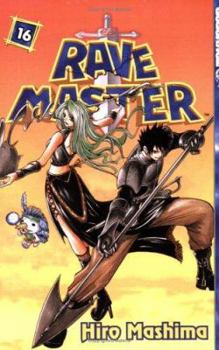 Rave Master Volume 16 - Book #16 of the Rave Master