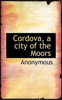 Paperback Cordova, a City of the Moors Book