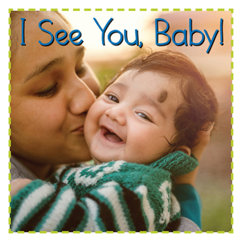 Board book I See You, Baby! Book