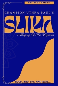 Paperback Slika: Allegory Of The 36spoons (GOOD, BAD, EVIL AND VICES ) Book