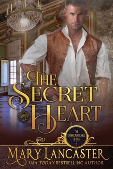 The Secret Heart - Book #6 of the Unmarriageable