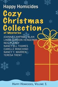 Paperback Cozy Christmas Collection of Mysteries: Happy Homicides, Volume 1 Book