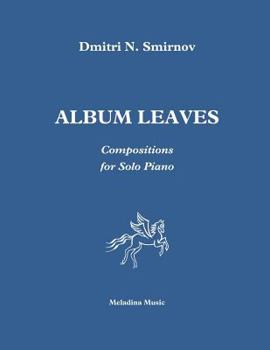 Paperback Album Leaves: for piano Book