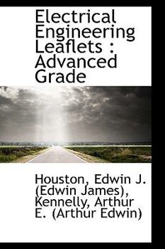 Electrical Engineering Leaflets : Advanced Grade