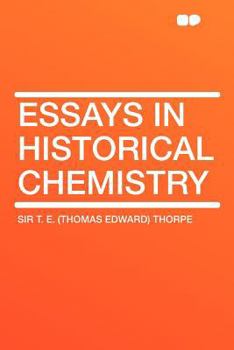 Paperback Essays in Historical Chemistry Book