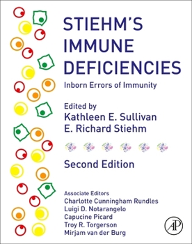 Hardcover Stiehm's Immune Deficiencies: Inborn Errors of Immunity Book